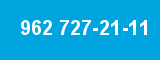 962 727-21-11 962 727-21-11
